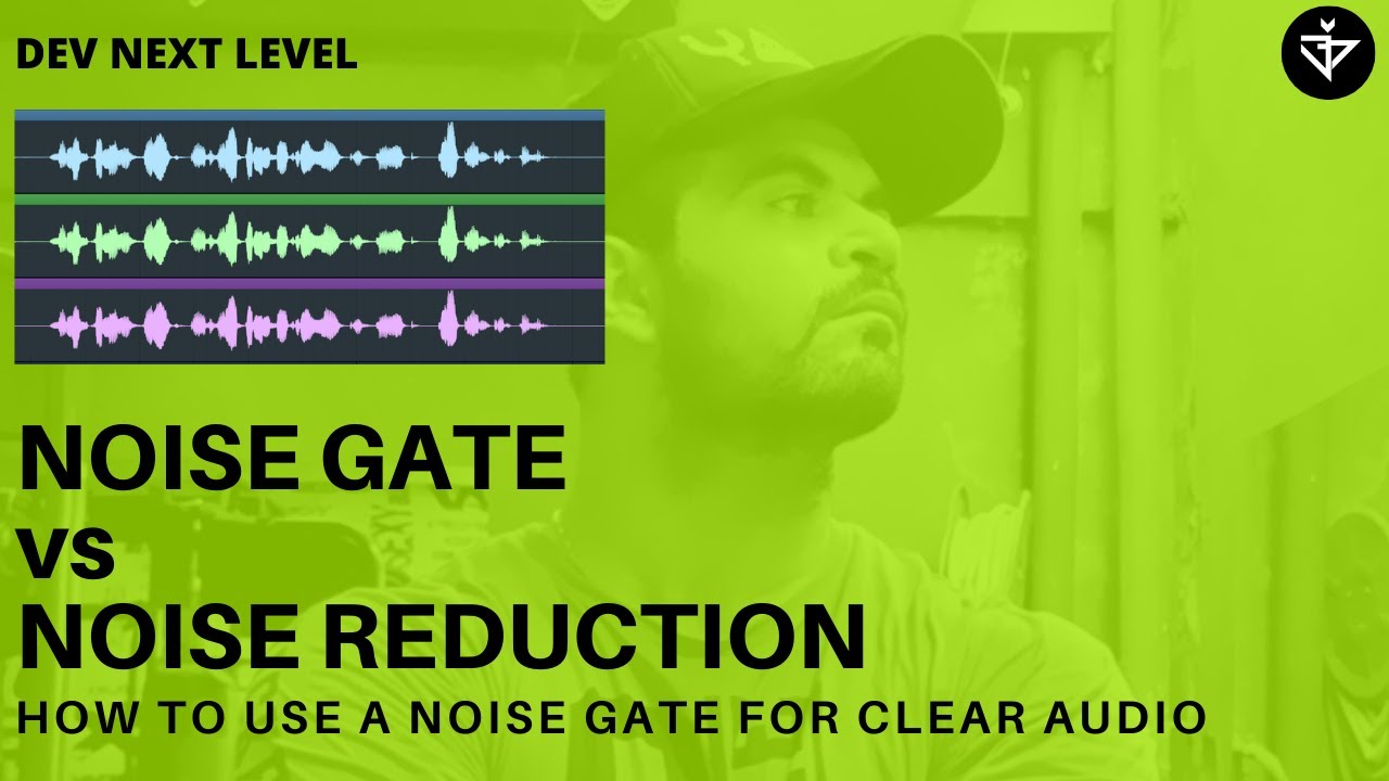 Noise Gate Vs Noise Removal - How to use it for Clear Audio