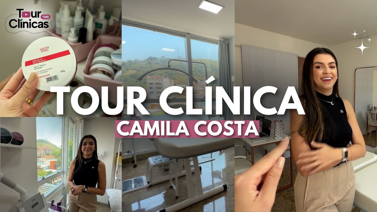 TOUR NA CLÍNICA DE ESTÉTICA ft Camila Costa