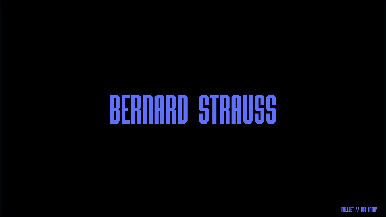 The Architect of Shadows: Bernard Strauss
