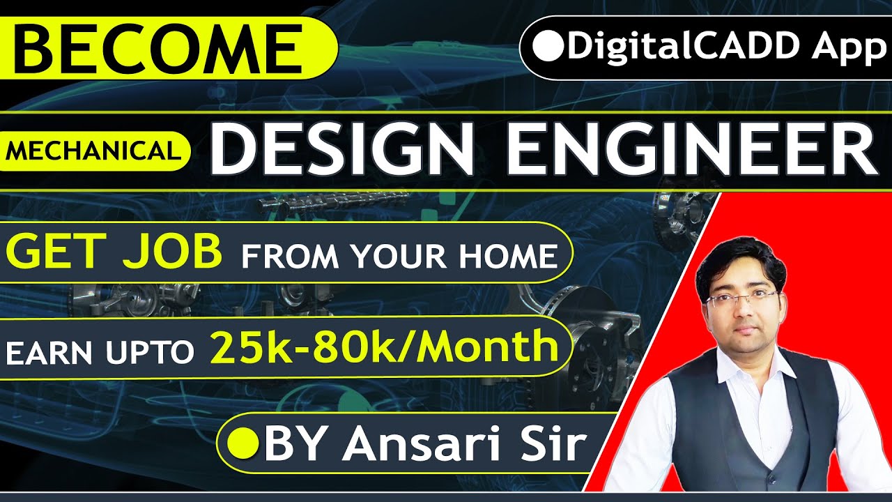 How To Become A Design Engineer | How To Get Job | Work From Home | Get Salary 25k To 80k/Month.