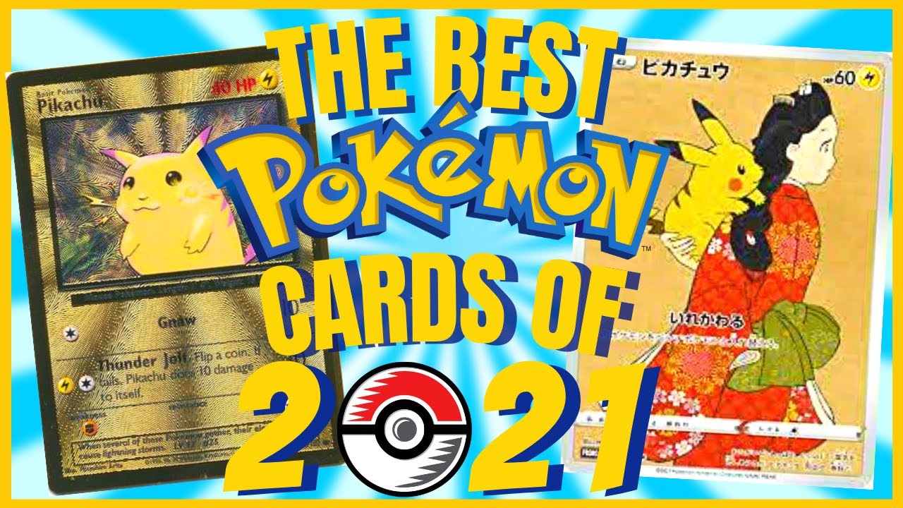 Top 5 Best Pokemon Cards of 2021