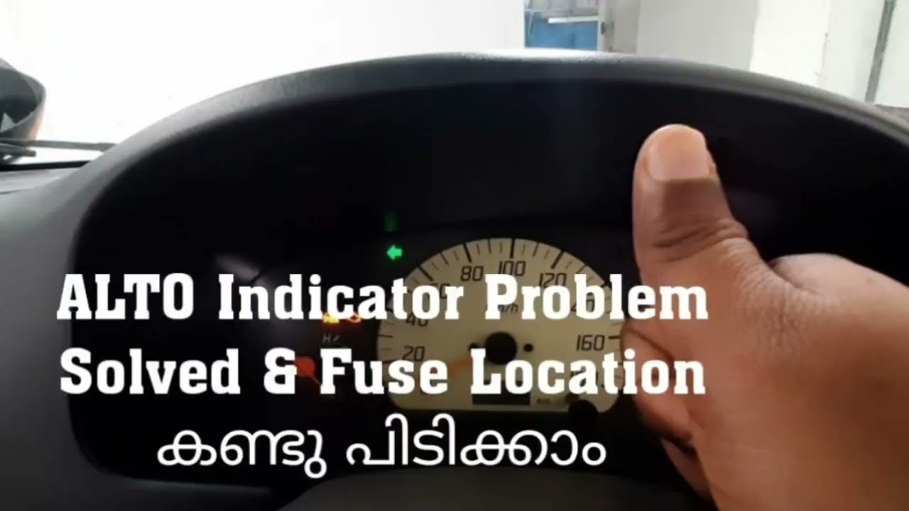 Alto indicator problem and fuse replace