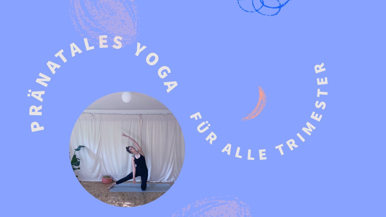Pr&auml;natales Yoga f&uuml;r alle Trimester