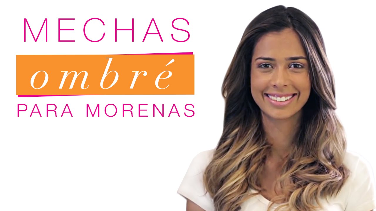 Como fazer mechas ombré para morenas