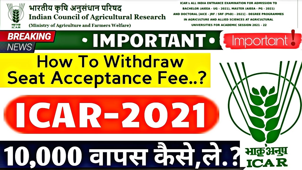 ICAR Counselling 2021 | How To Withdraw Seat From ICAR Counselling.? | ICAR से ₹10K वापस कैसे ले.? 🤔
