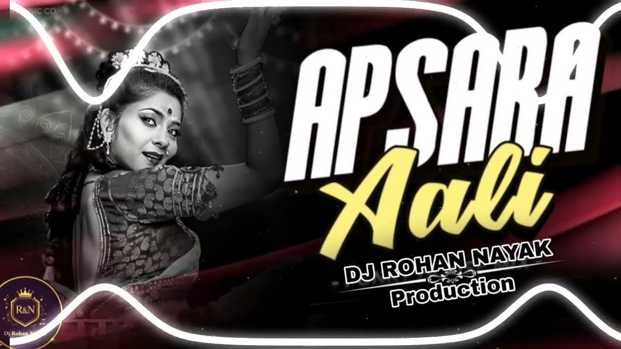 APSARA Aali X hip hop remix ( dj rohan nayak production) 