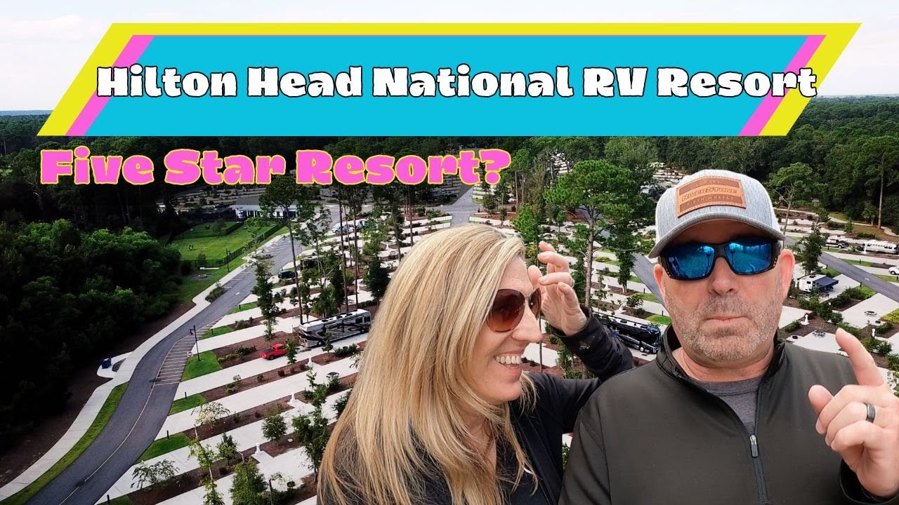 Hilton Head National RV Resort Review | Is It a Five Star Resort?