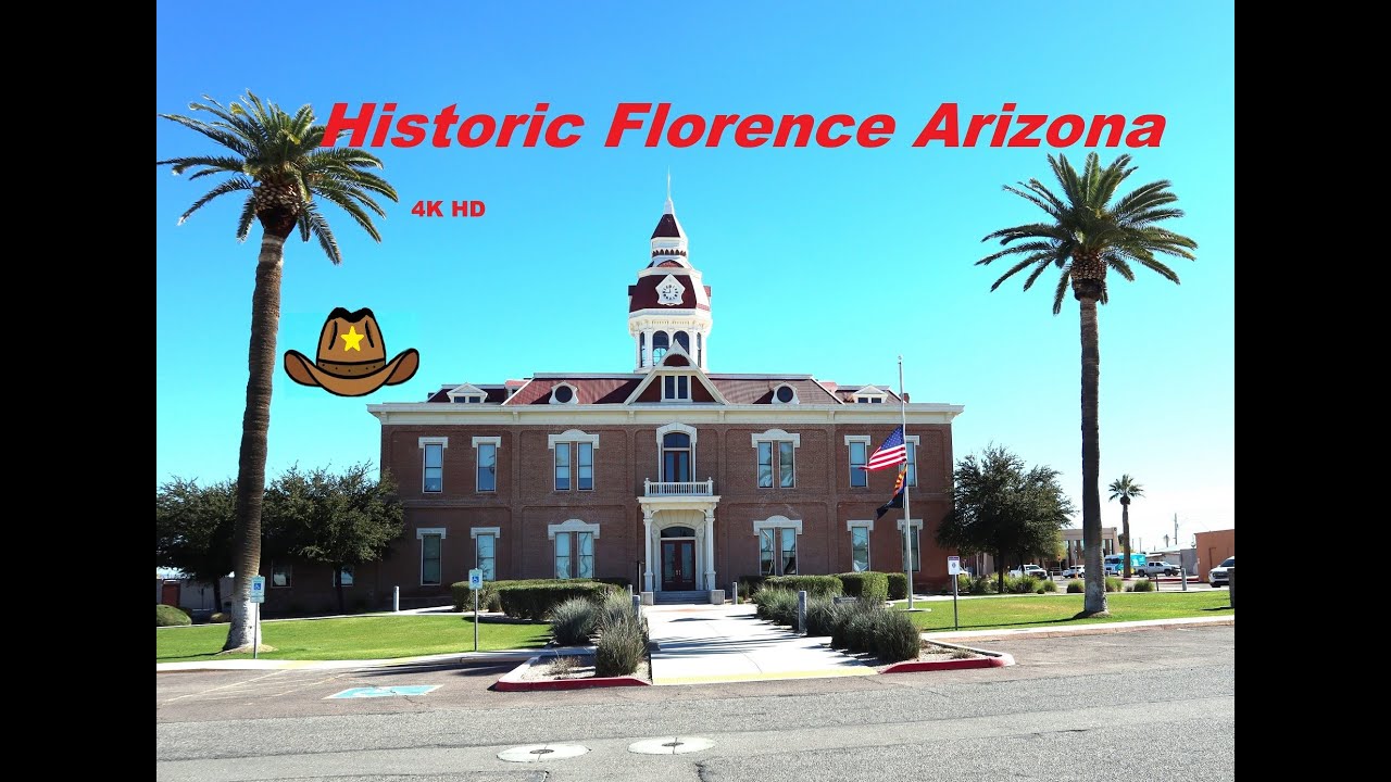 Historic Florence Arizona