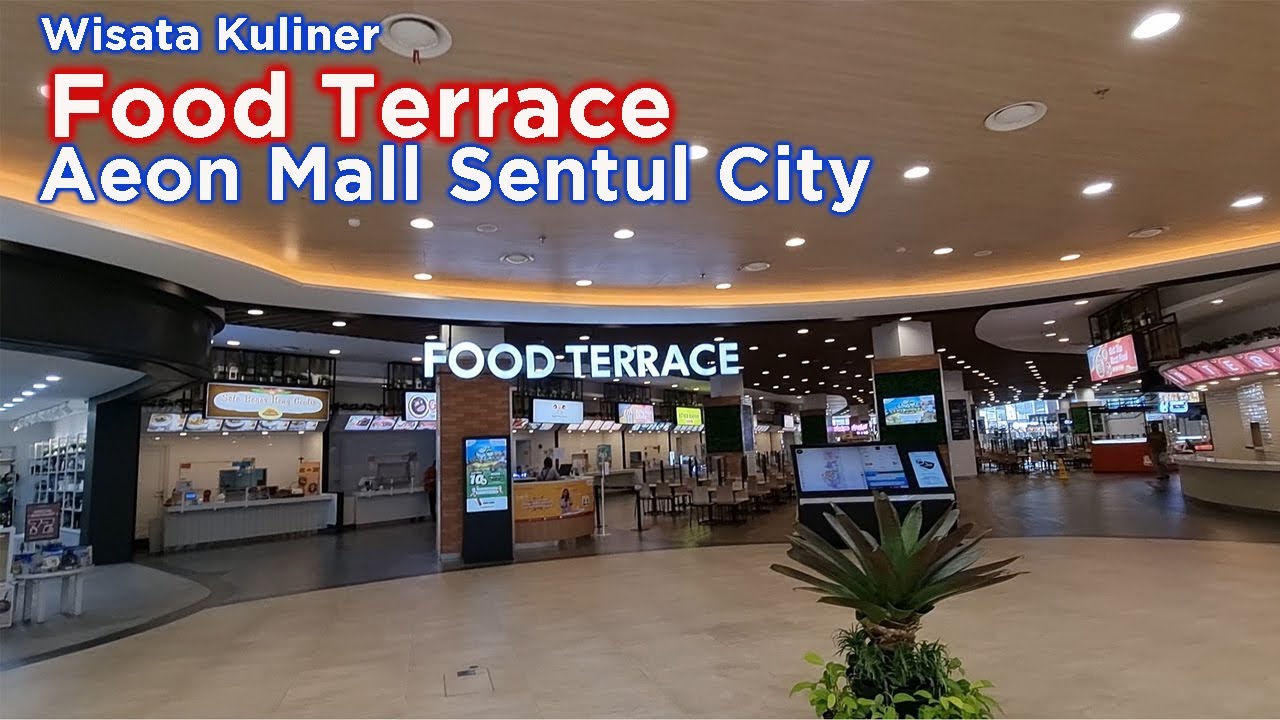Food Terrace AEON Mall Sentul City - Tempat kuliner di Sentul Bogor