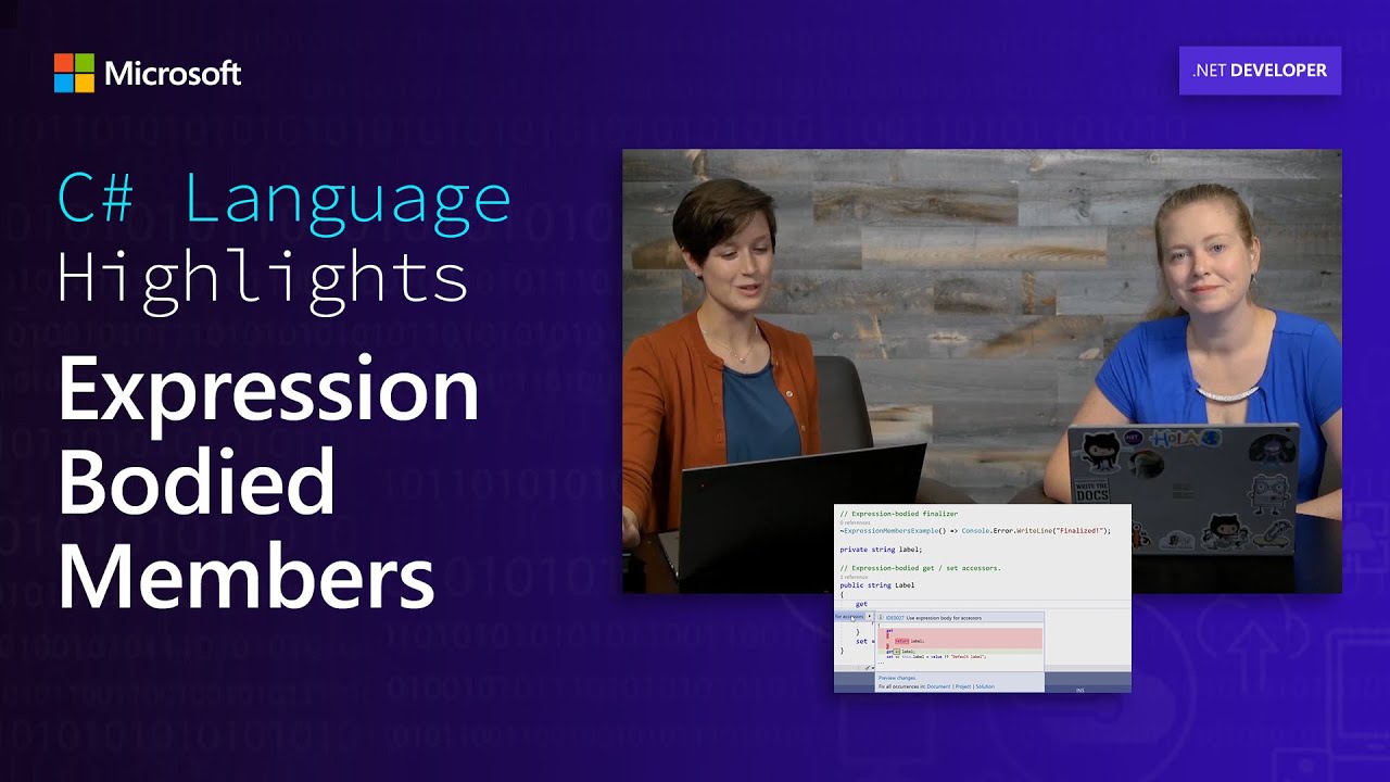 C# Language Highlights: Expression Bodied Members