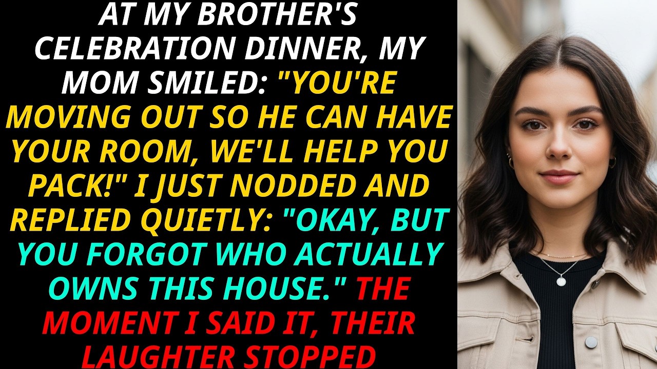 Mom Said, “Your Brother’s Taking Your Room”—Then I Revealed I’m The One Who Owns The House