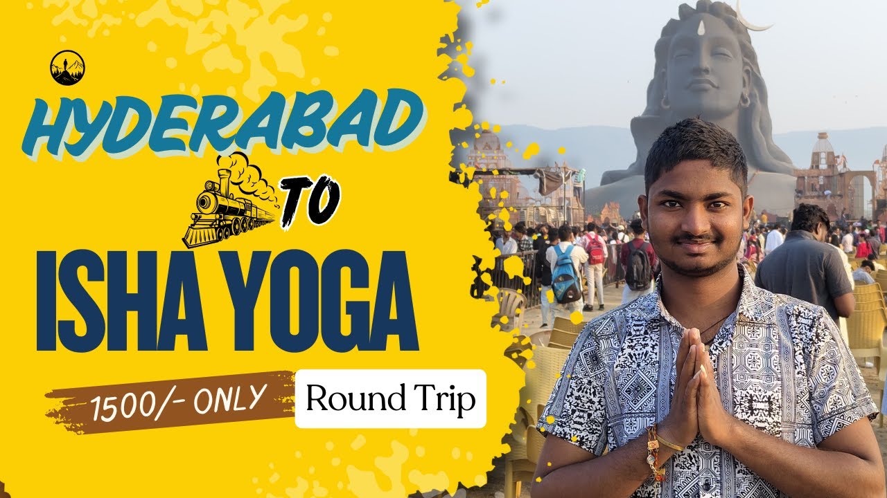 Hyderabad to Isha Foundation Coimbatore in just 1500 | #mahashivratri #adiyogi #adiyogistatue #trip