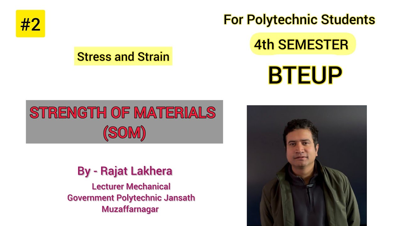Strength of Materials| Stress and Strain| For 2nd Year Diploma Students (part 2)| BTEUP