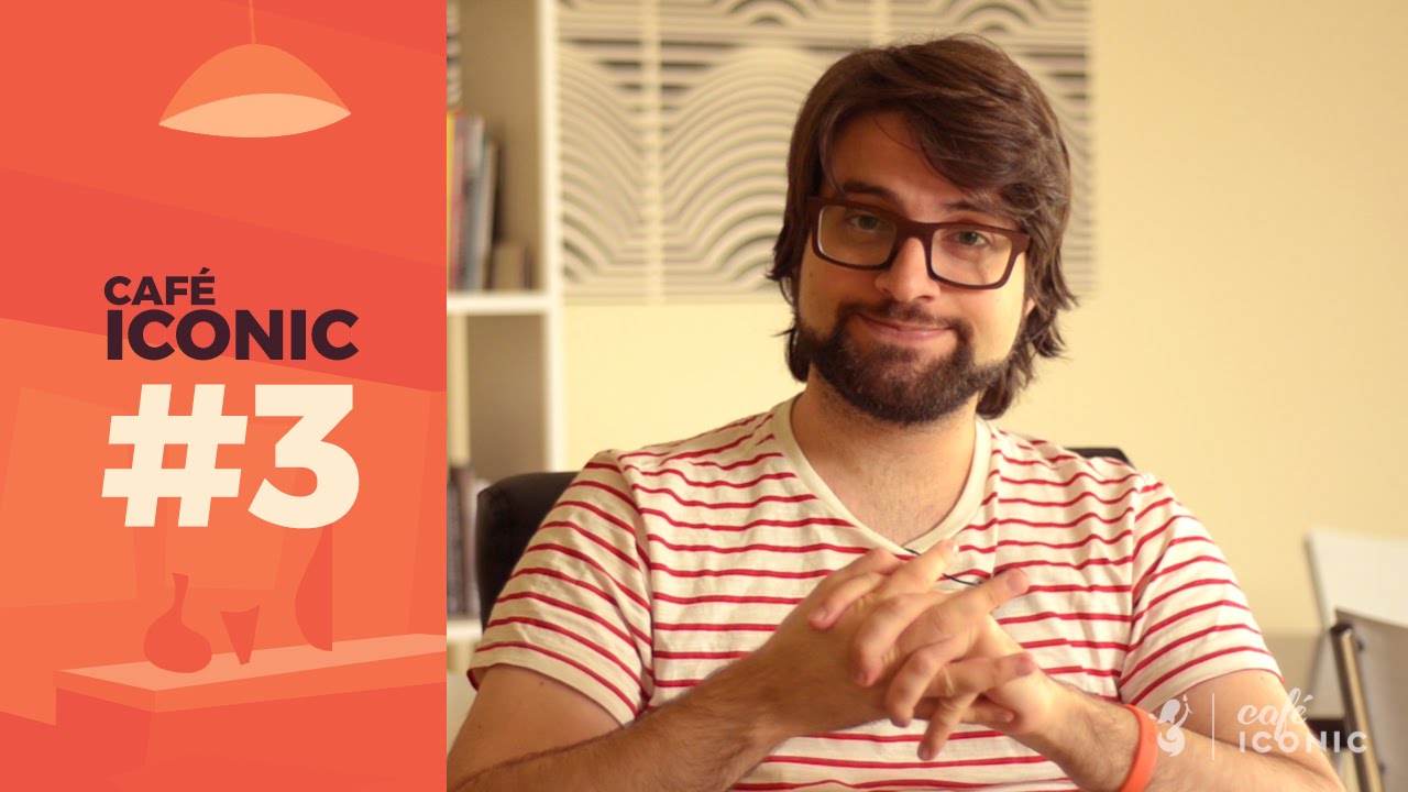 Como Ter Mais Visibilidade? - Café ICONIC #3