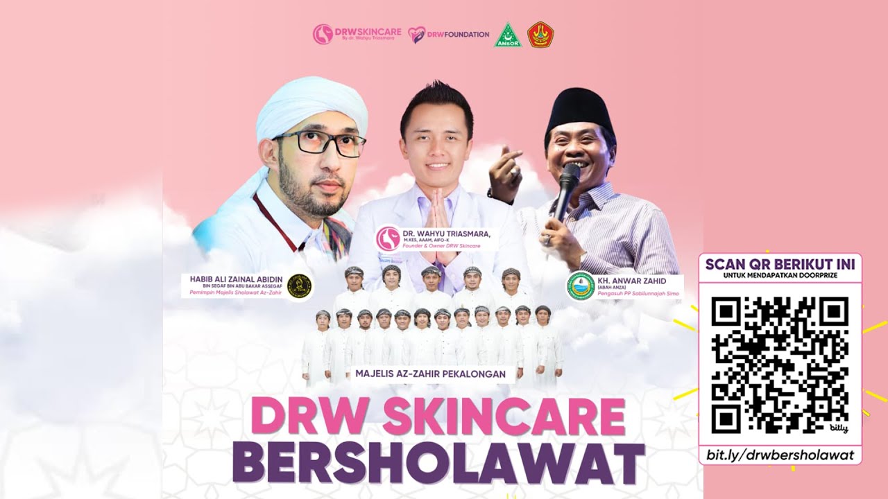 DRW SKINCARE BERSHOLAWAT - DR. WAHYU TRIASMARA, M.KES, AAAM, AIFO-K (Founder & Owner DRW Skincare )