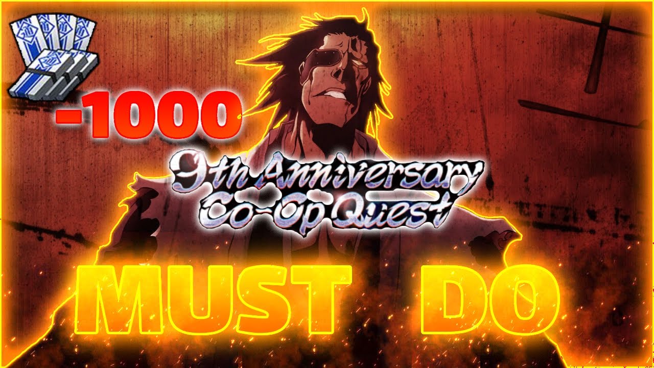 HOW TO FARM THE NEW ANNIVERSARY CO OP QUEST AND SPENDING 1000 TICKETS | Bleach Brave Souls