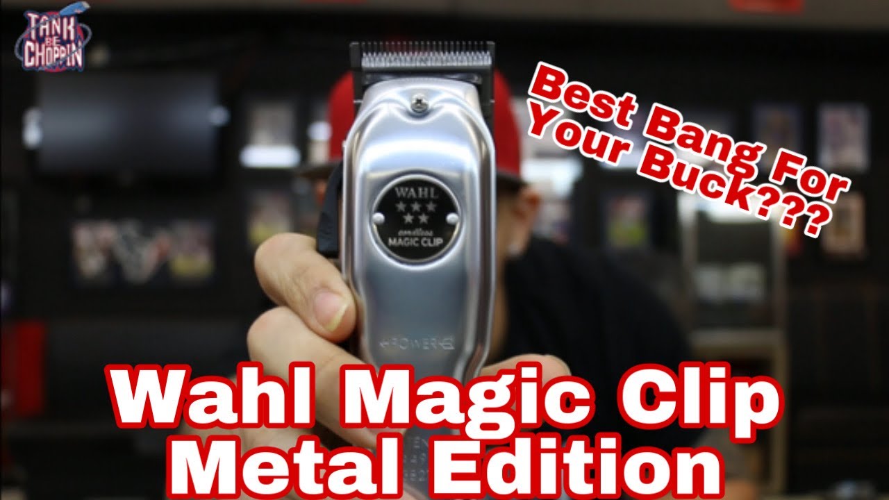 Clipper Review | Wahl Magic Clip Metal Edition | Best Bang For Your Buck???