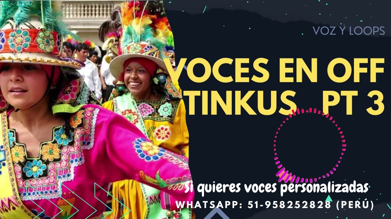 Efectos de voces o voces en off para TINKUS 3