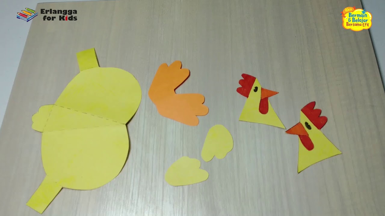 Berkreasi dengan Kertas: Membuat Ayam | Bermain & Belajar bersama EFK