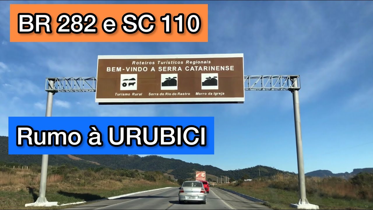 BR 282 e SC 110 sentido Urubici - SC