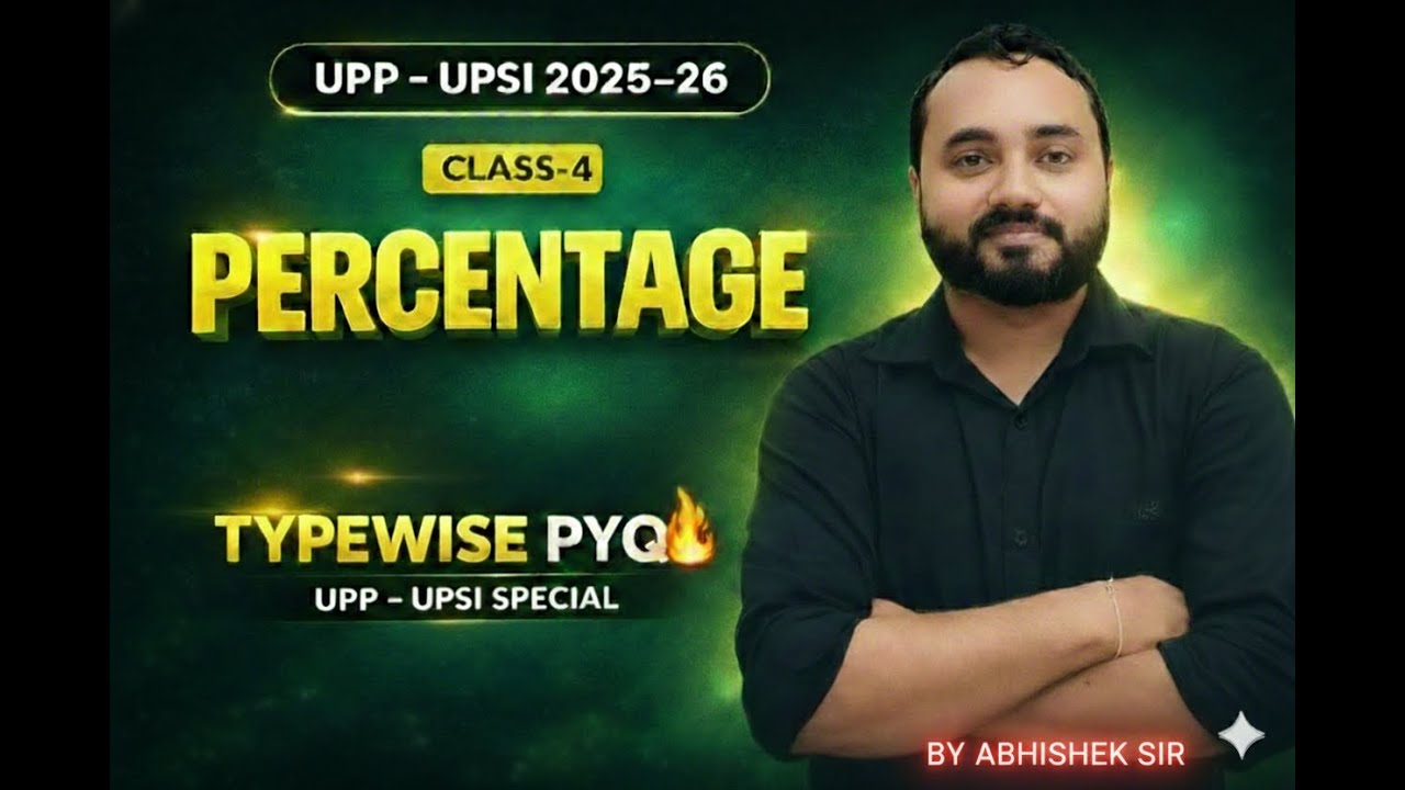 PERCENTAGE CLASS 04 || PERCENTAGE Trick  by Abhishek Sir