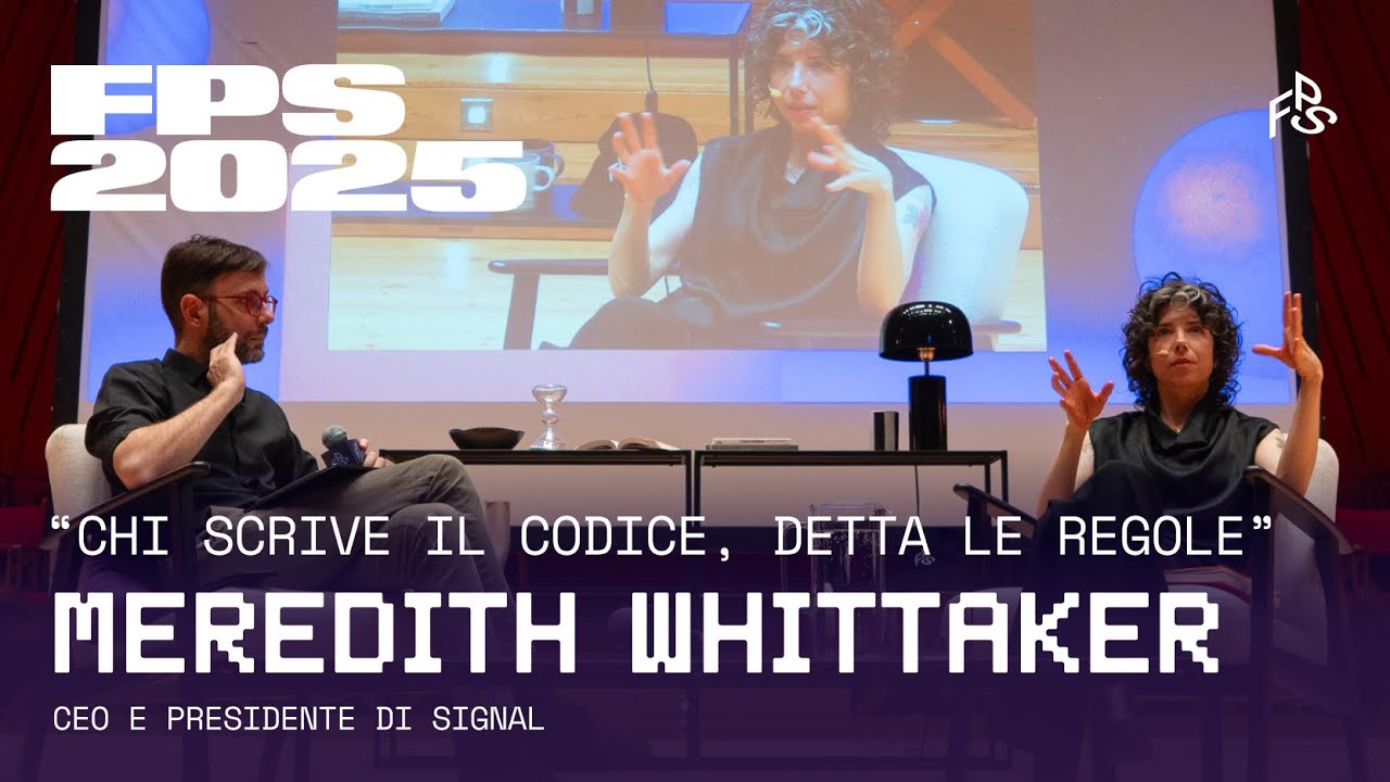 FPS2025 | MEREDITH WHITTAKER: 