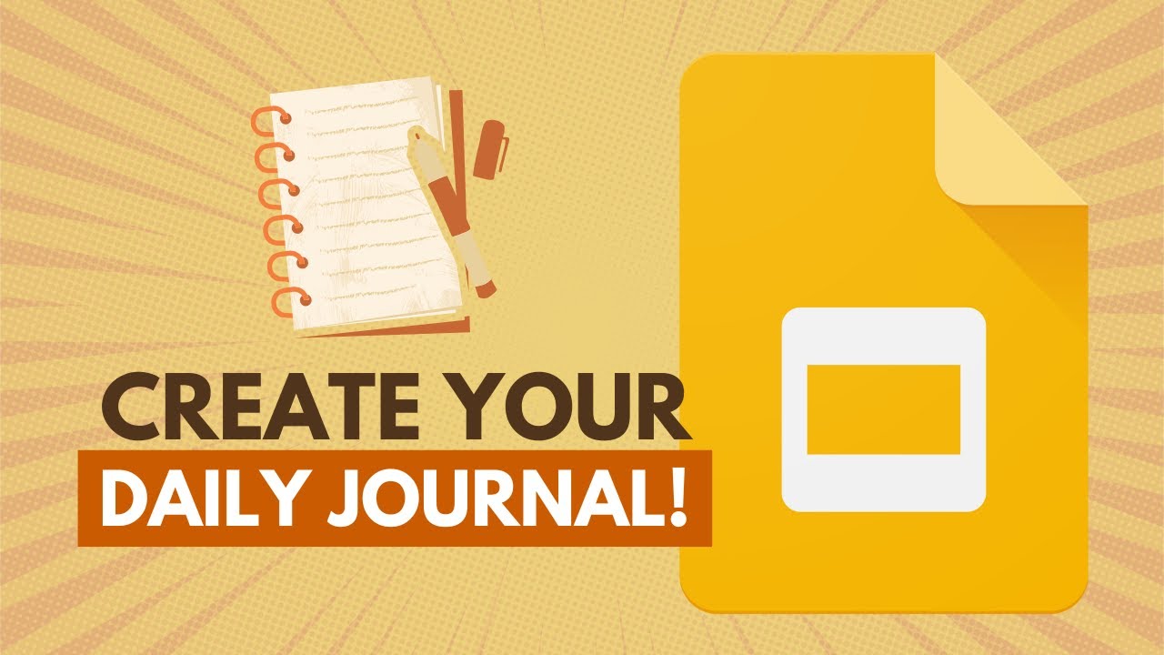 How to Create a Daily Journal with Google Slides