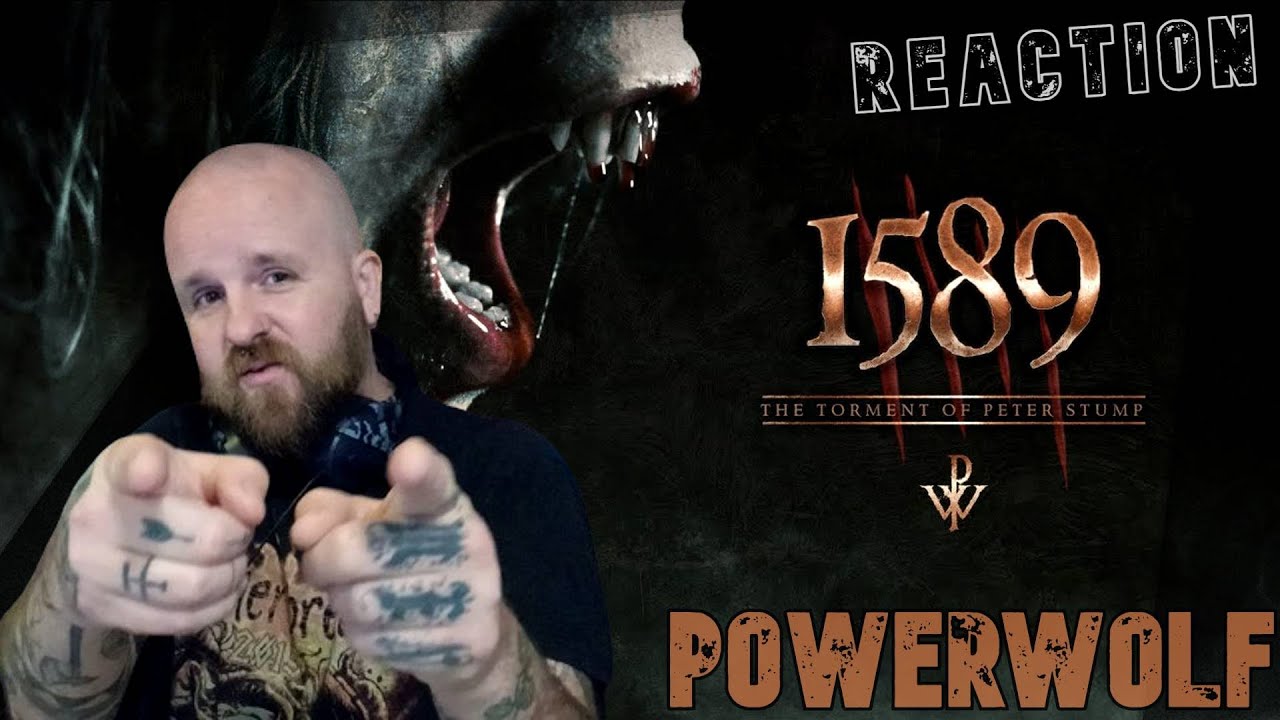 Das solltet ihr gesehen haben | POWERWOLF | 1589 | Reaction