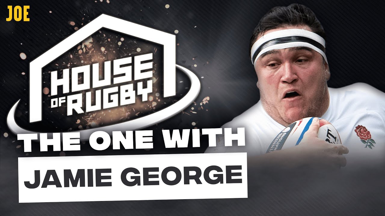 Jamie George and James Haskell: Saracens, England and Lions | House of Rugby S2 E44