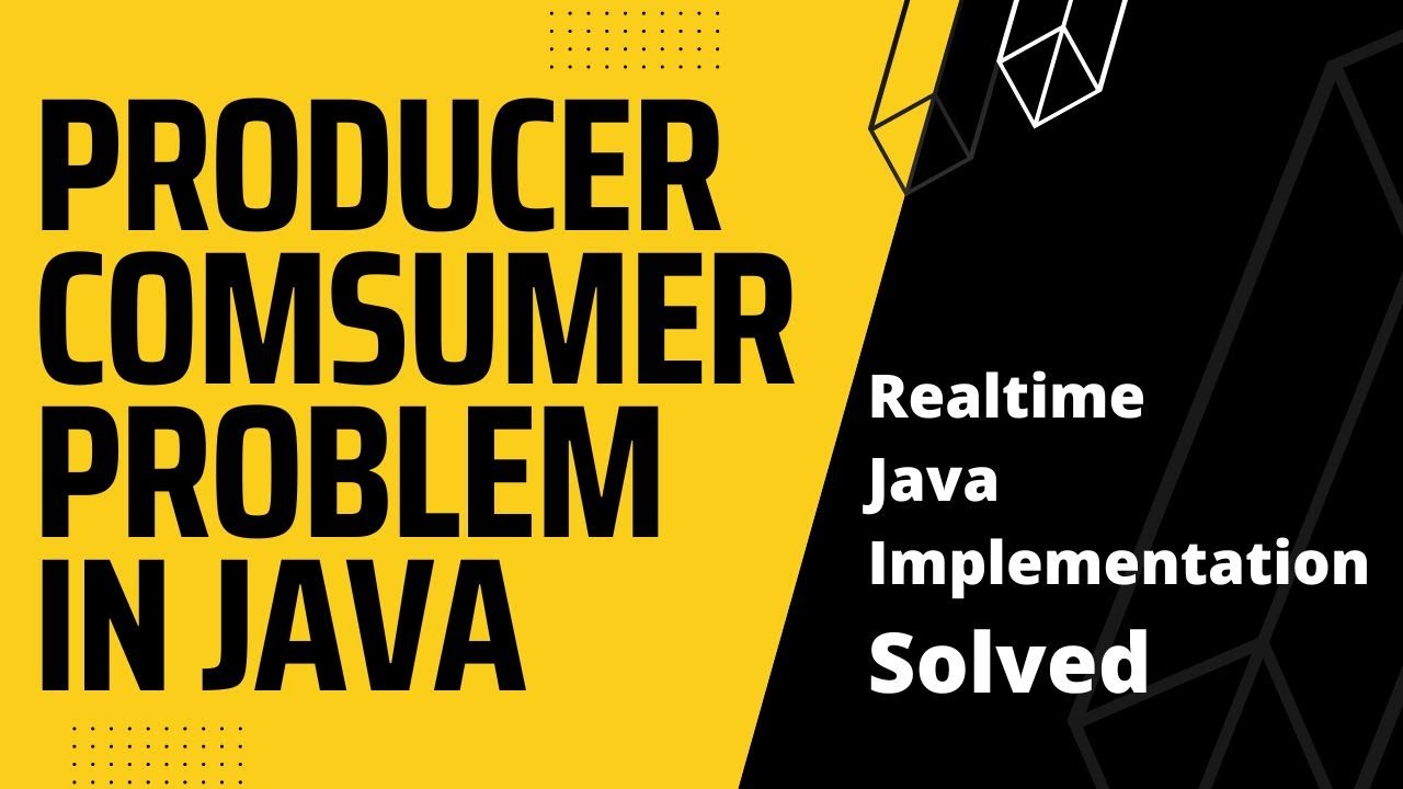 Проблема &laquo;Производитель-Потребитель&raquo; в Java | Решено