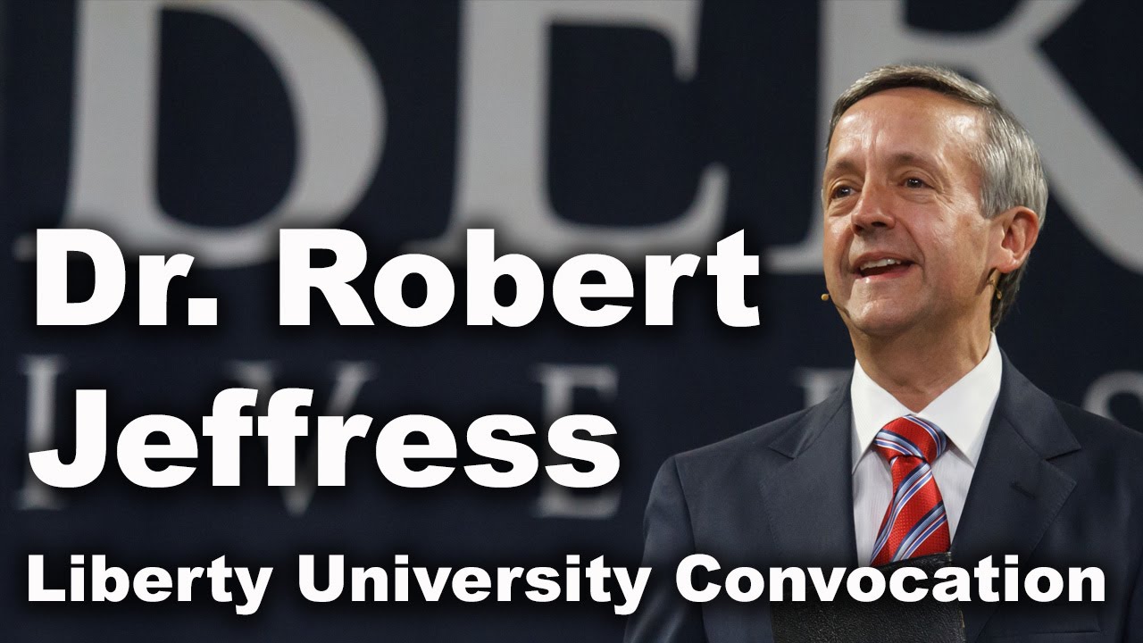 Dr. Robert Jeffress - Liberty University Convocation