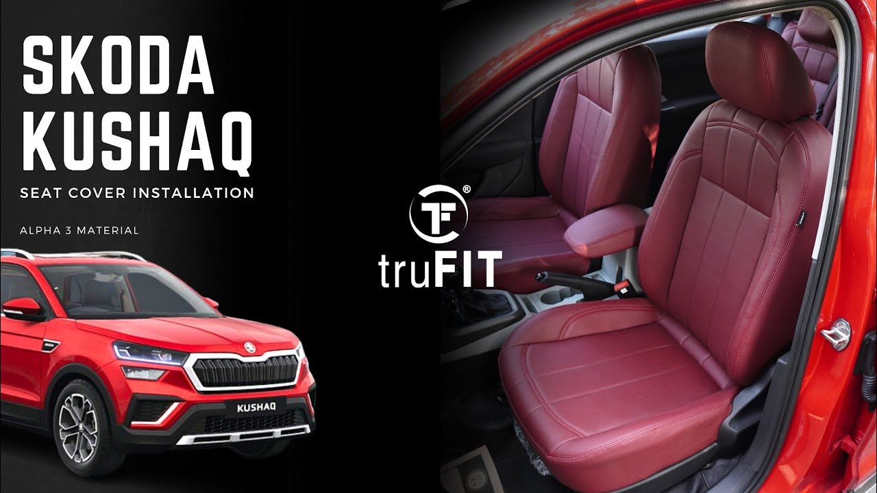Skoda Kushaq Seat Cover Installation | Alpha 3 Material | Maroon Colour | Skoda Kushaq 2024 | truFIT
