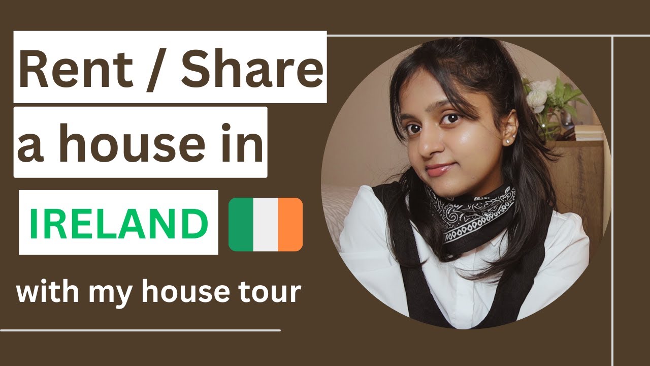 Renting or Sharing a house in Ireland 2023 | Ireland home tour