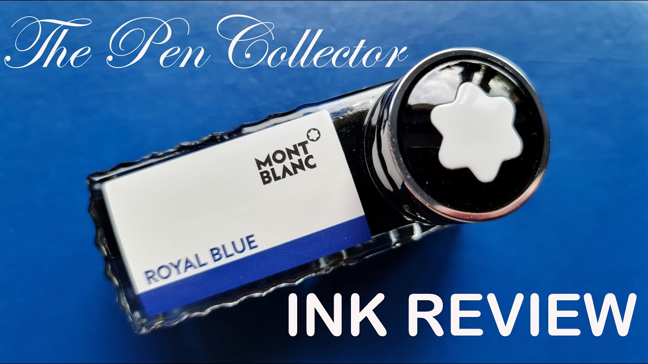 MONTBLANC Royal Blue 60 ml Ink Review