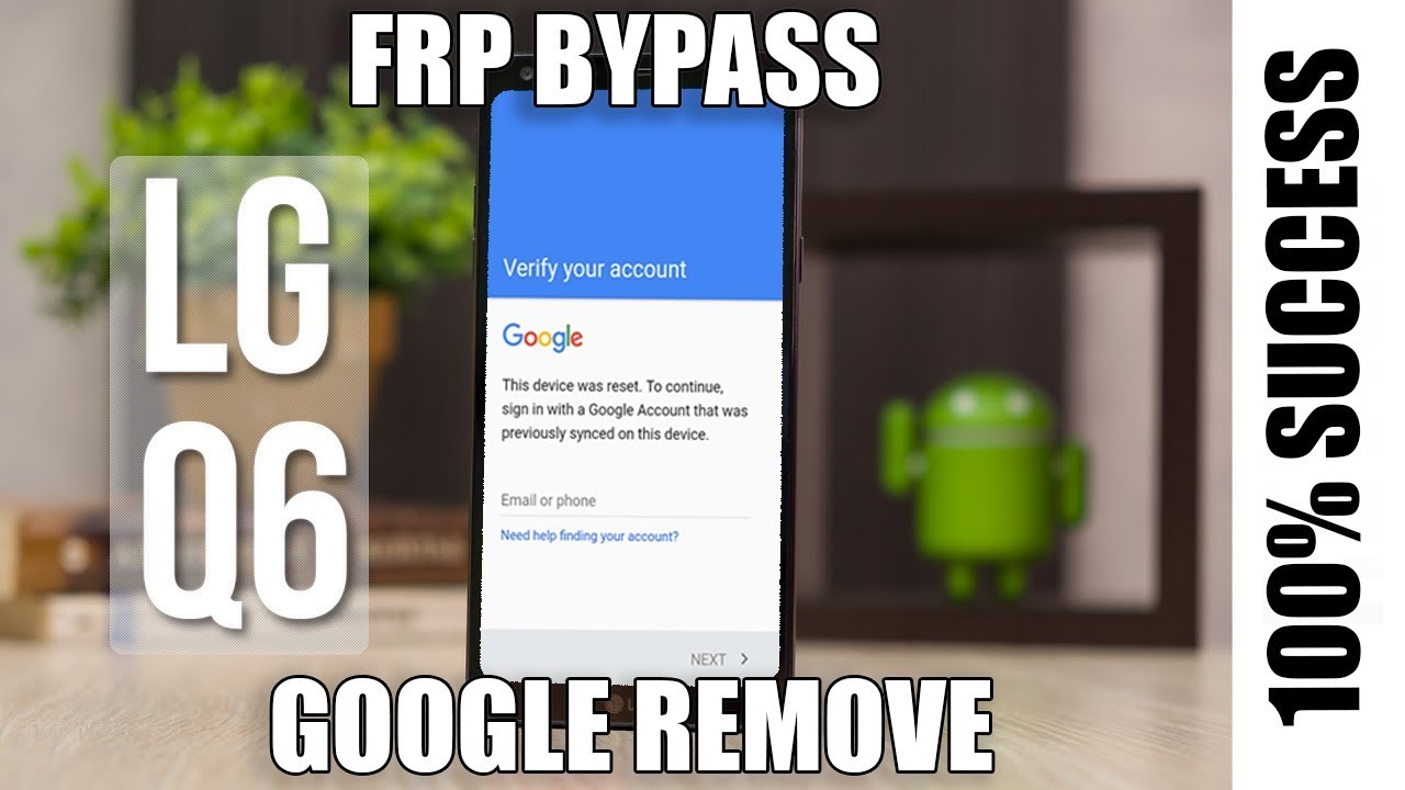 Bypass/Remove Google FRP on LG Q6 Android 8 (100% Tested) - NO PC