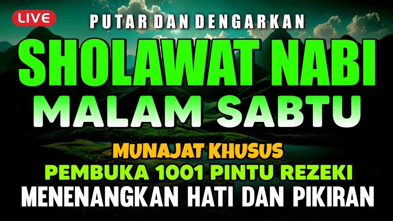 SHOLAWAT JIBRIL PENARIK REZEKI PALING MUSTAJAB, SHOLAWAT NABI MUHAMMAD SAW, Sholawat Jibril Merdu