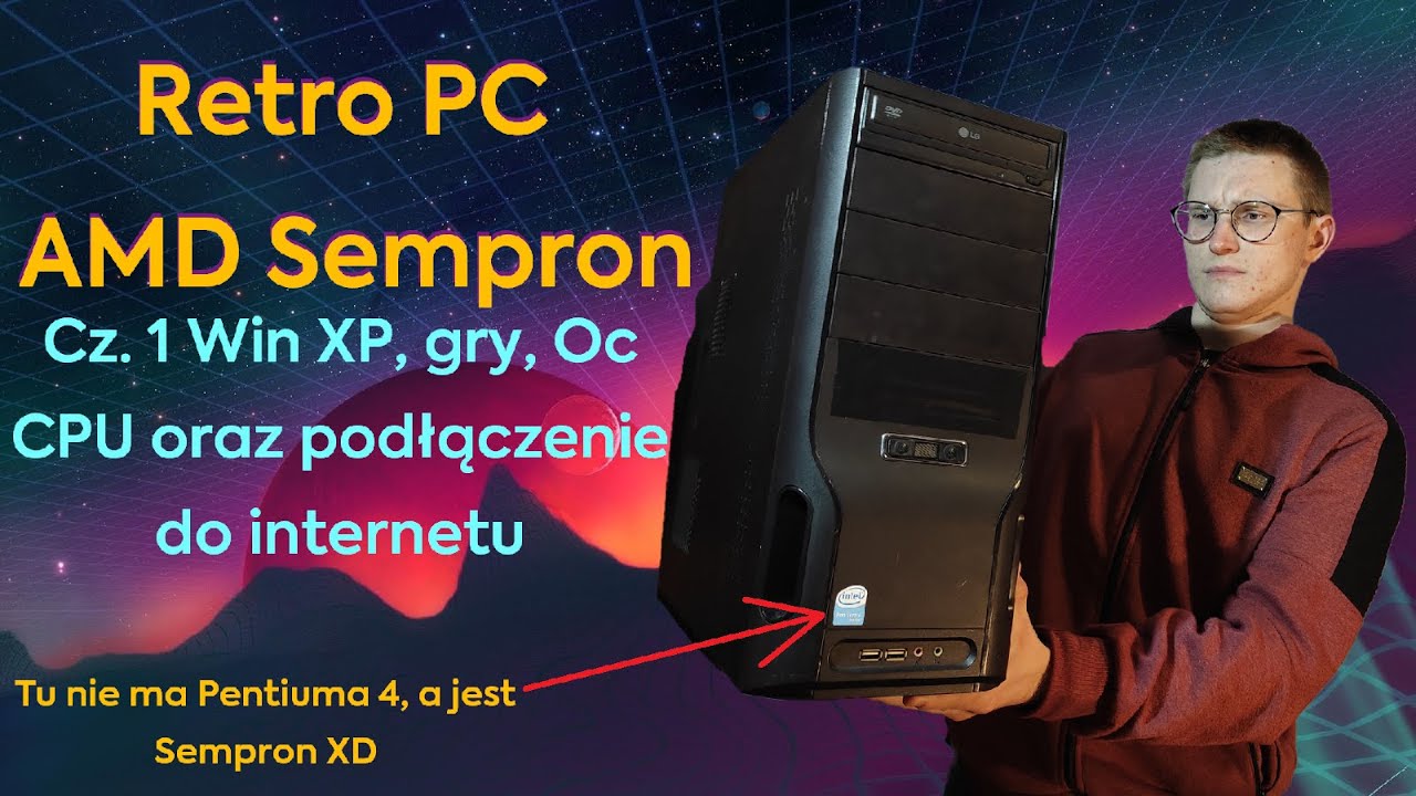 RETRO Pc z AMD Sempron #1 | Windows XP, Gry, OC CPU oraz internet