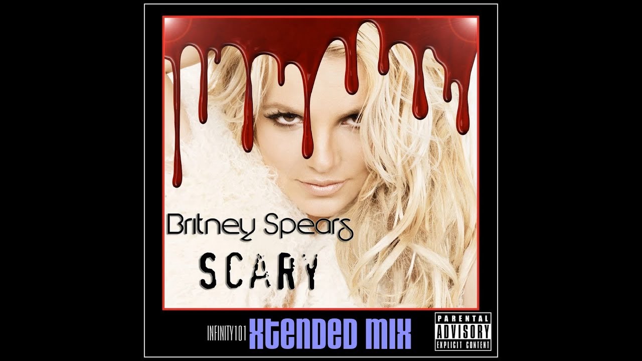 Britney Spears - Scary (Thriller) (Infinity101 Extended Mix)