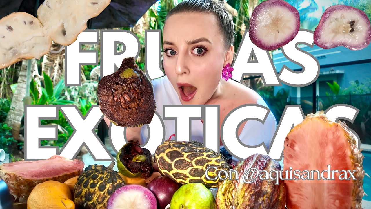 Frutas exóticas y raras