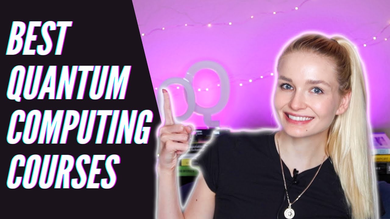 Best Quantum Computing Courses from EdX, MITx, Coursera, and FutureLearn