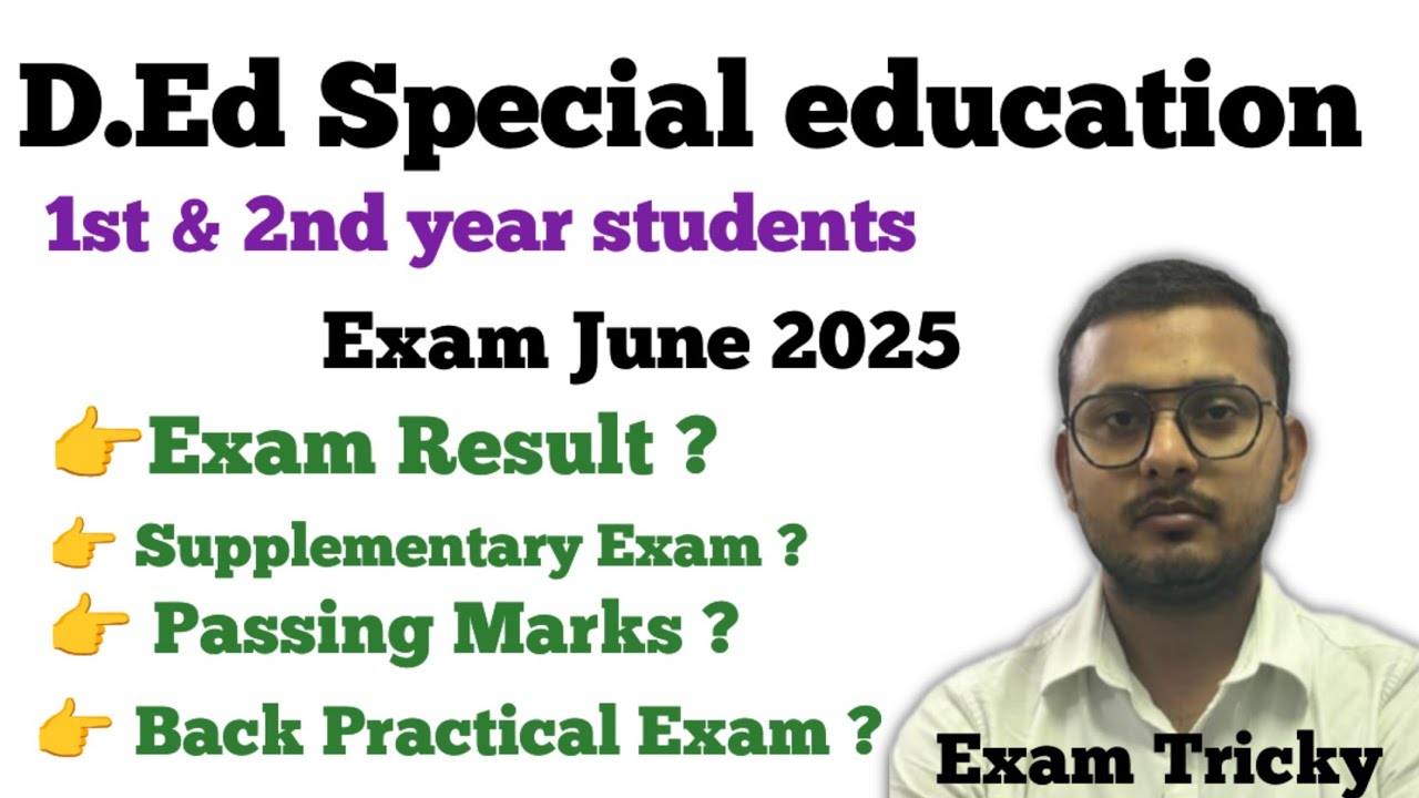 D.Ed Special Education | Exam June 2025 | Result update | Supplementary Exam | Passing marks