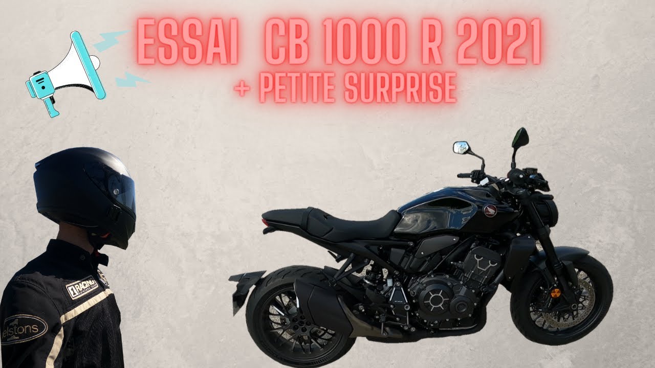 HONDA CB1000R  2021 // ESSAI + petite surprise