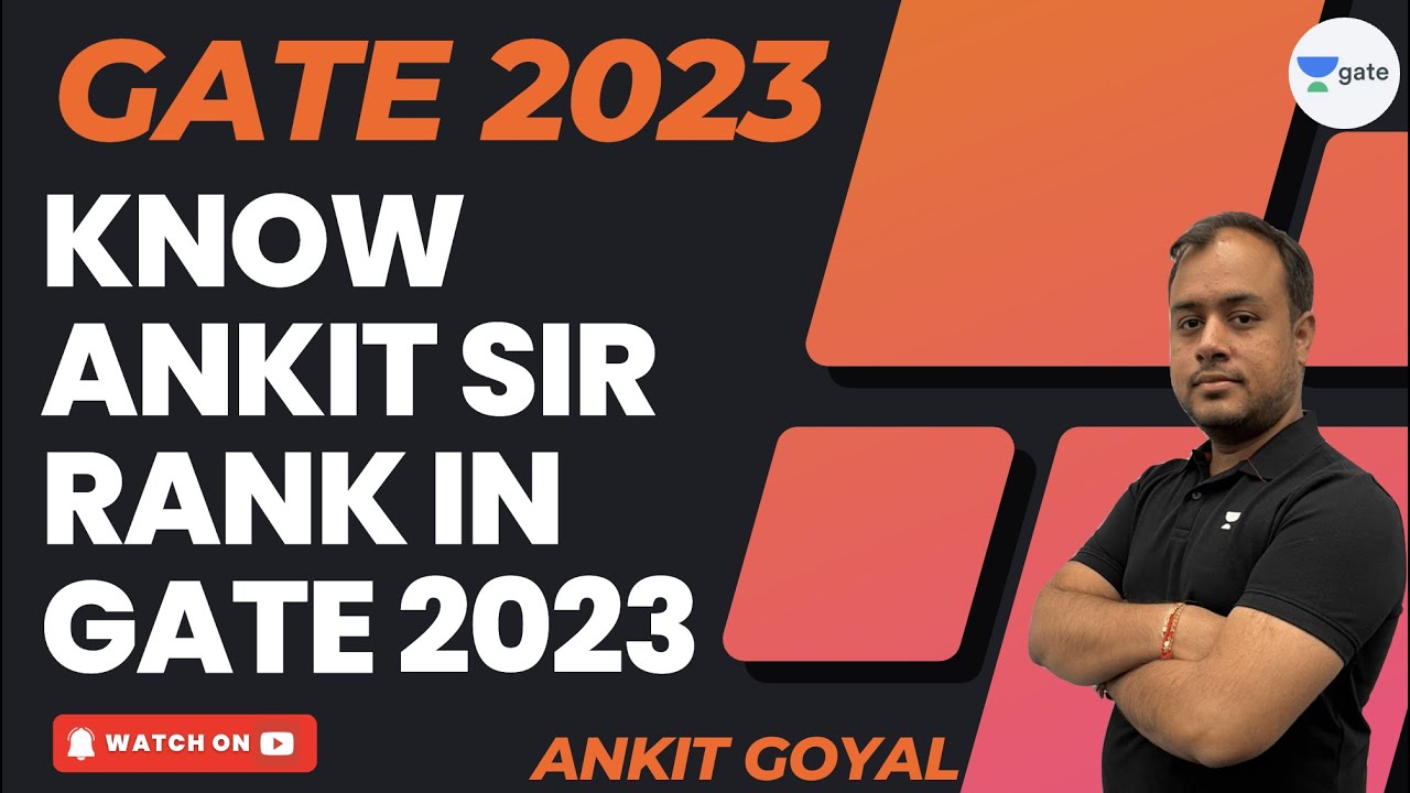 Know Ankit sir Rank in GATE 2023 | Ankit Goyal #ankitese #onemanarmy
