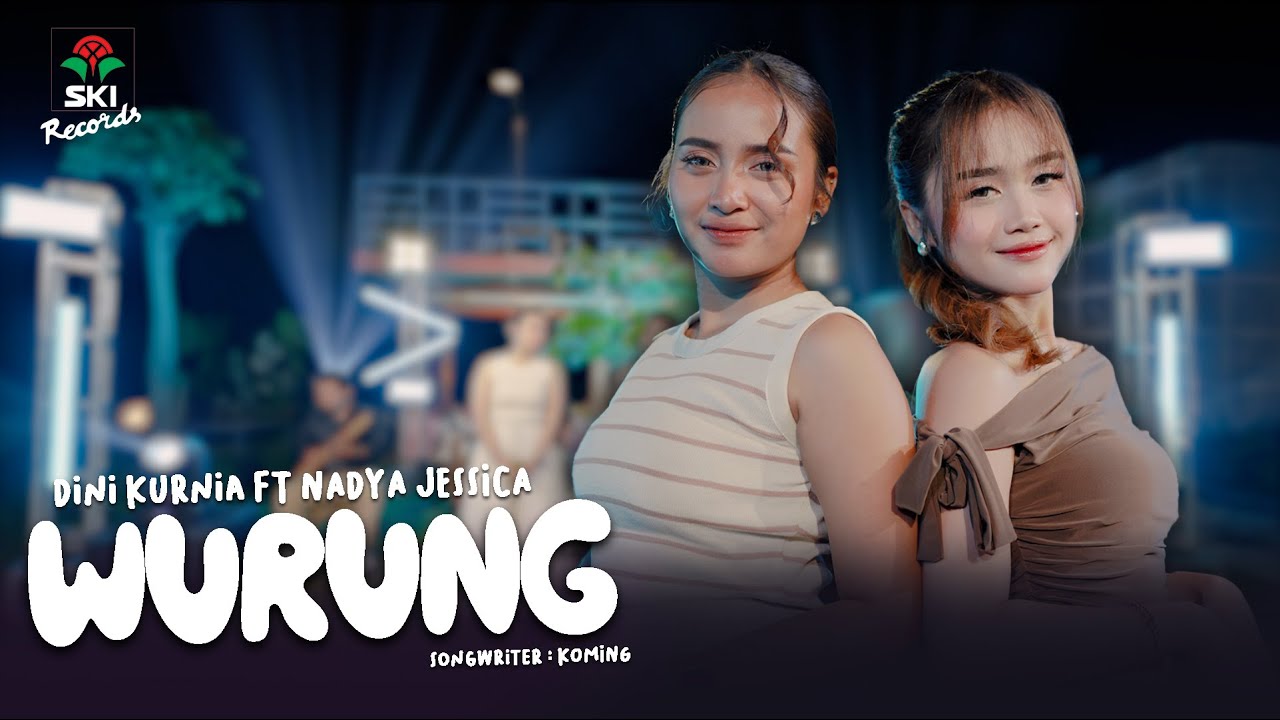 Wurung - Dini Kurnia Ft. Nadya Jessica | Musik Jawa (Official Music Video)