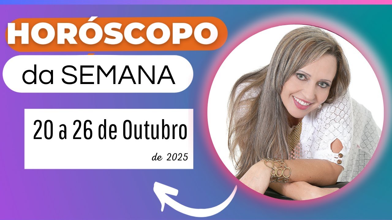 PREVISÕES da SEMANA de 20 a 26 de Outubro de 2025 — Mudanças à Vista para Todos os Signos