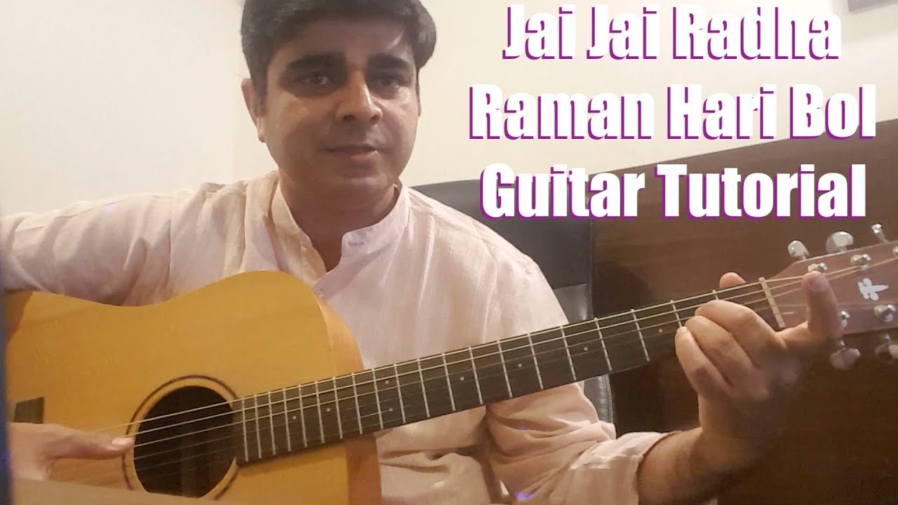Jai Jai Radha Raman Hari Bol | Correct Chords | Guitar Tutorial | Sahil Jagtiani