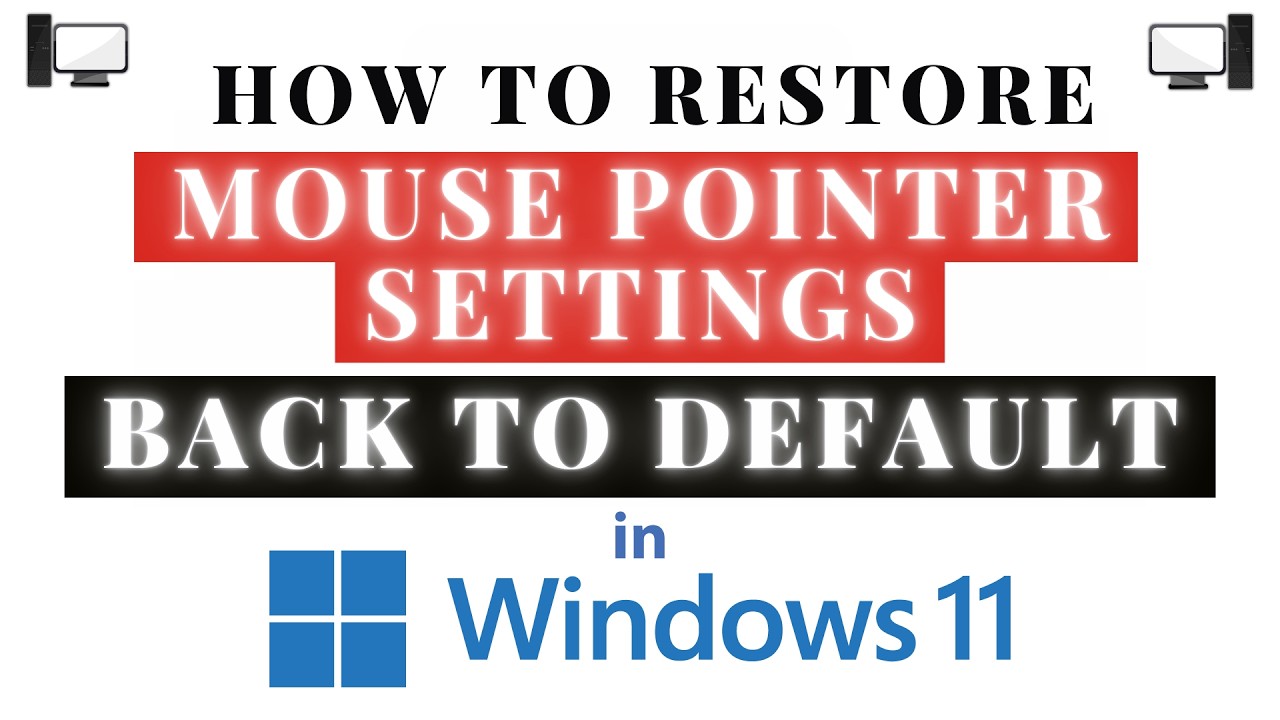 How to Restore Mouse Pointer Settings to Default in Windows 11 - PC Tutorial