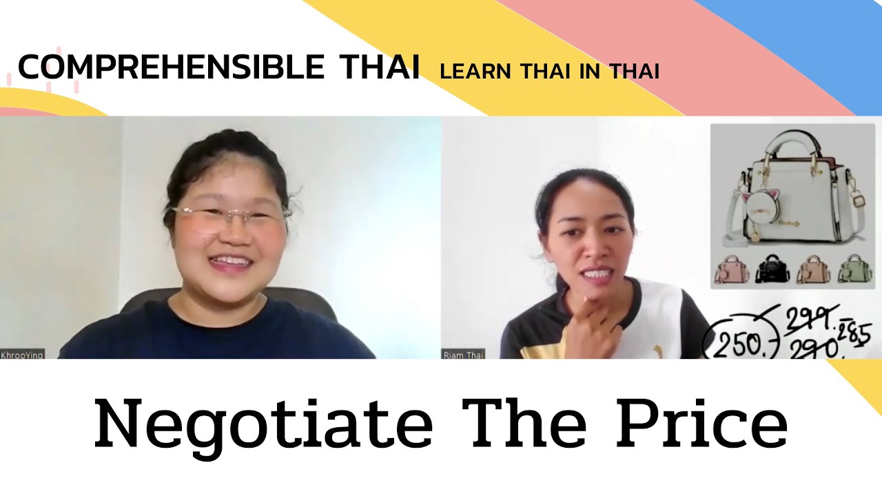 Negotiate the Price (Learn Thai in Thai: Advanced Beginner)