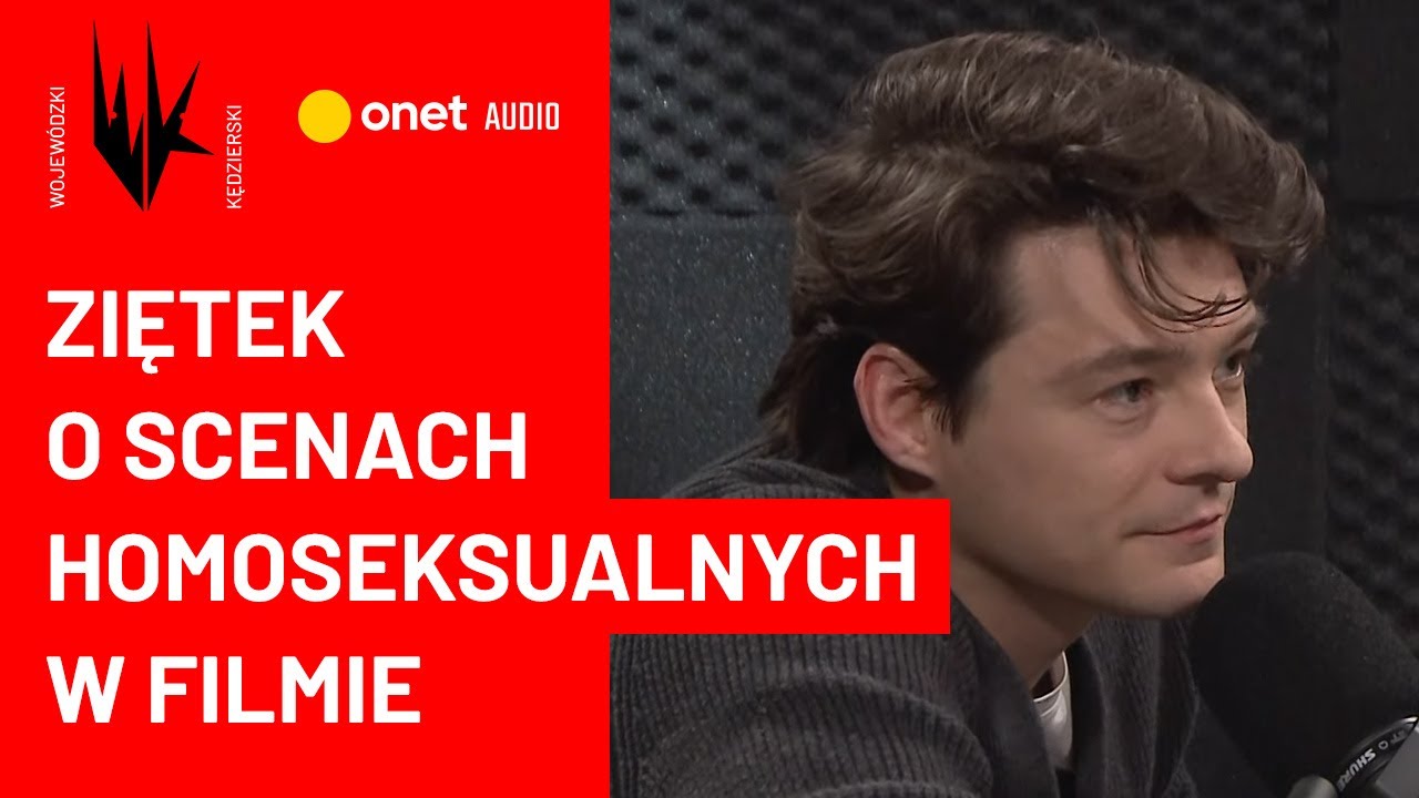 Tomasz Ziętek o scenach homoseksualnych w filmie