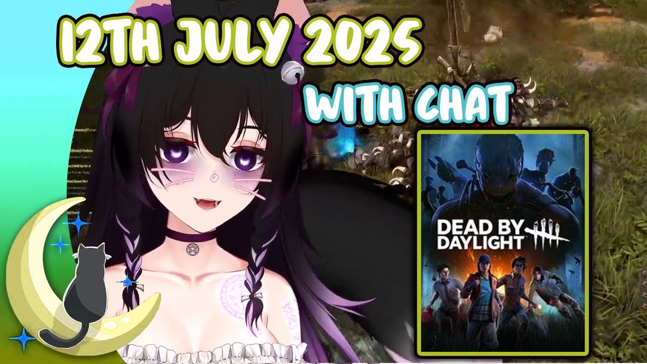 Hexella VOD with Chat | 💀 Dead By Daylight (with Meggy) | 12th July 2025